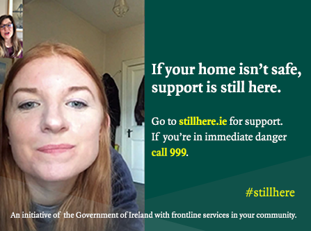 A nation-wide campaign to reassure victims of domestic violence that support services are “Still Here”