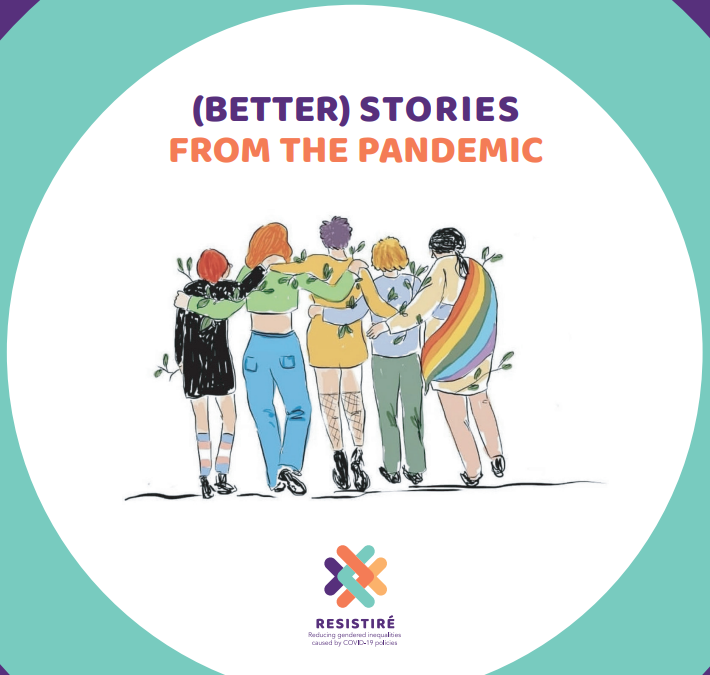 Introducing RESISTIRÉ’s Book of Narratives: (BETTER) STORIES FROM THE PANDEMIC